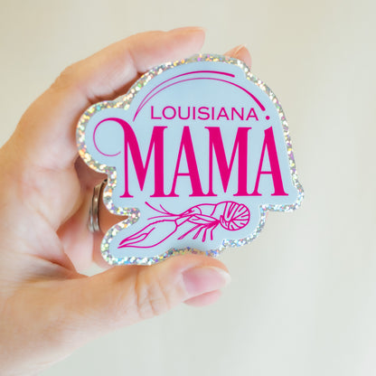 Louisiana Mama •  Glam Sticker