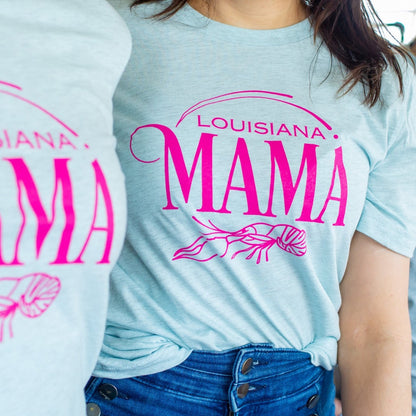 Louisiana Mama • Tee